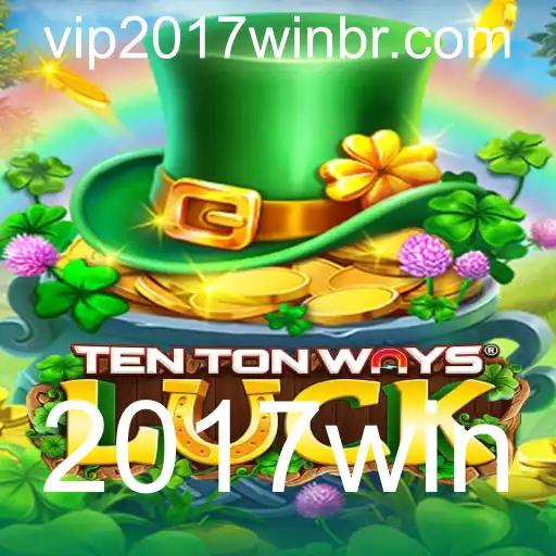 TenTonWaysLuck: Explore a Emoção e Estratégia em 2017win